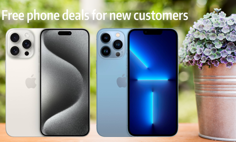 Free phone deals for new customers, Phone deals for new customers, deals for new customers, new customers free phone, Free phone deals new customers