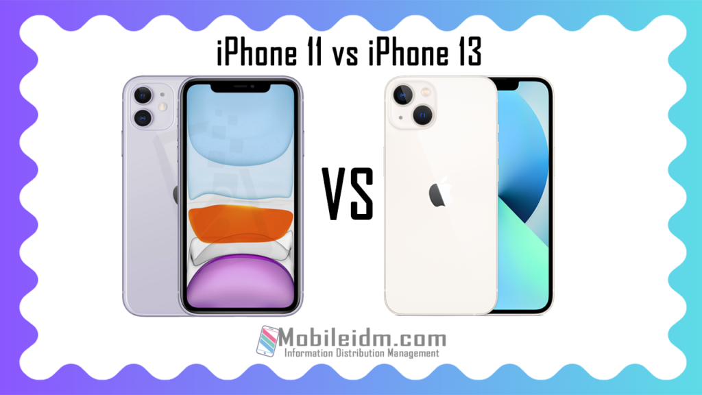 iphone 11 vs iphone 13