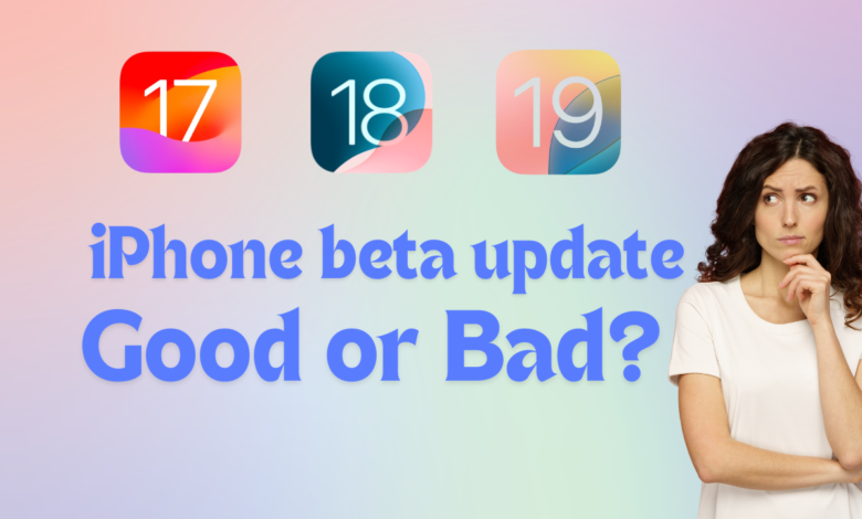 iPhone beta update, beta update for iPhone, iPhone update, update iphone beta, iphone beta